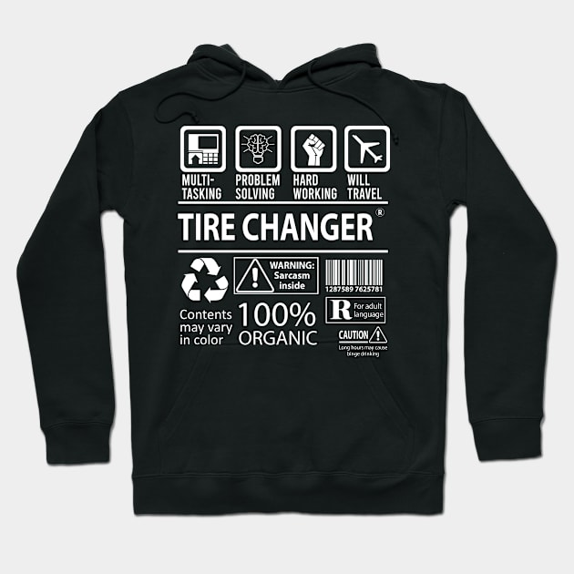 Tire Changer T Shirt - MultiTasking Certified Job Gift Item Tee Hoodie by Aquastal